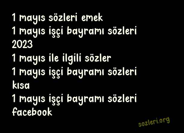 1 Mayıs İşçi Bayramı