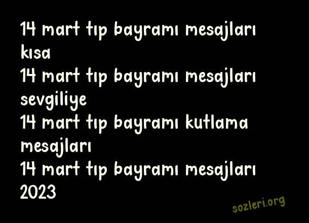 14 Mart Tıp Bayramı