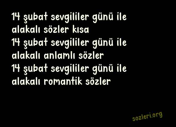 14 Şubat Sevgililer Günü