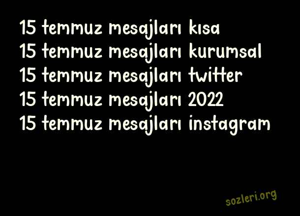 15 Temmuz 2022