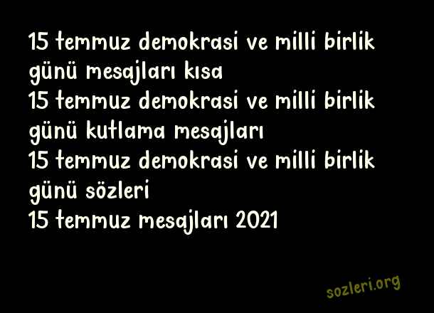 15 Temmuz Demokrasi Ve Milli Birlik Günü