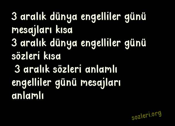 3 Aralık Dünya Engelliler Günü