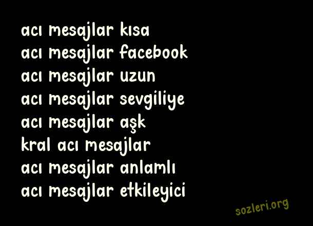 Acı Mesajlar