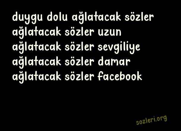 Ağlatacak Sözler