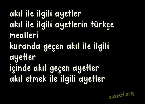 Akıl İle İlgili Ayetler