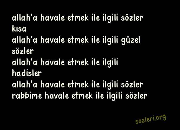 Allah’a Havale Etmek