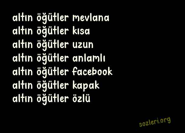 Altın Öğütler