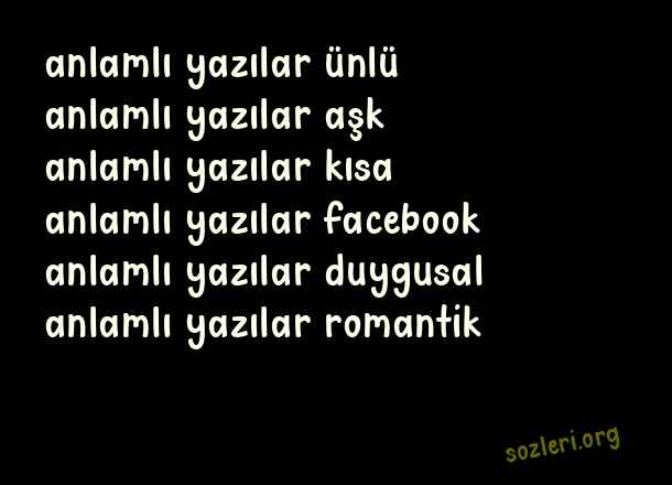 Anlamlı Yazılar