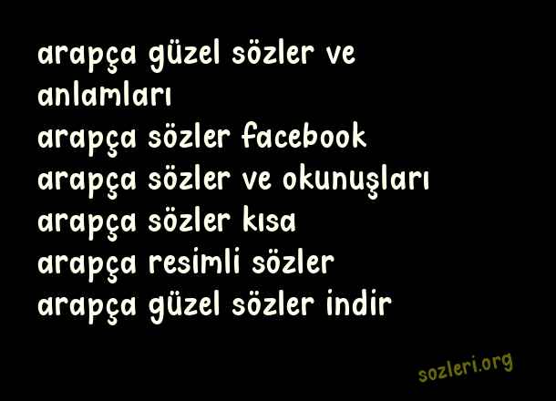 Arapça Güzel Sözler