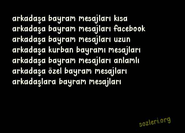 Arkadaşa Bayram