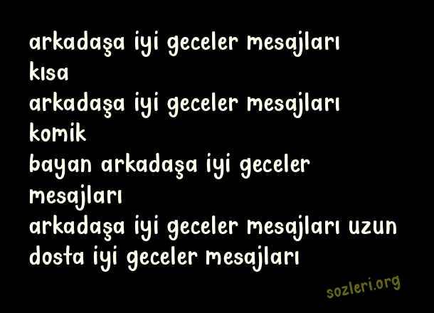 Arkadaşa İyi Geceler