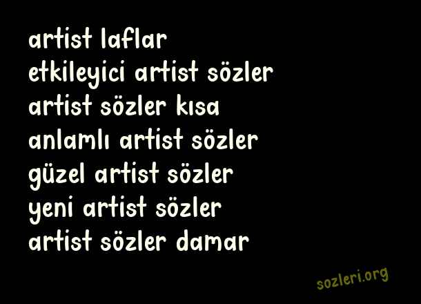 Artist Sözler