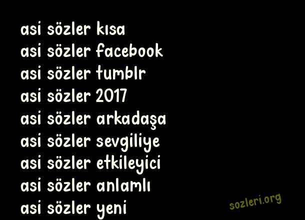 Asi Sözler