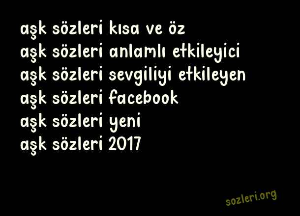 Aşk Kısa Anlamlı Etkileyici