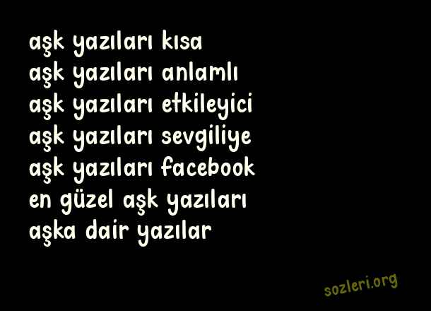 Aşk Yazıları