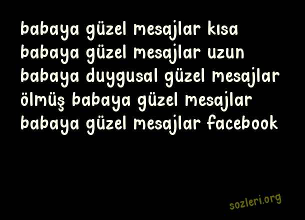 Babaya Güzel Mesajlar