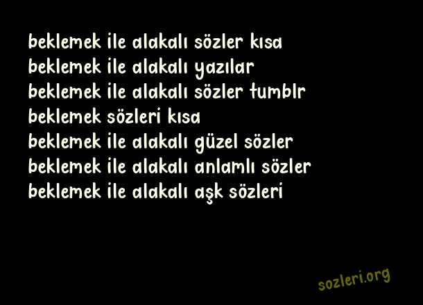 Beklemek