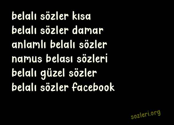 Belalı Sözler
