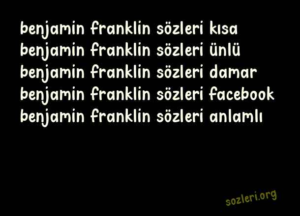 Benjamin Franklin