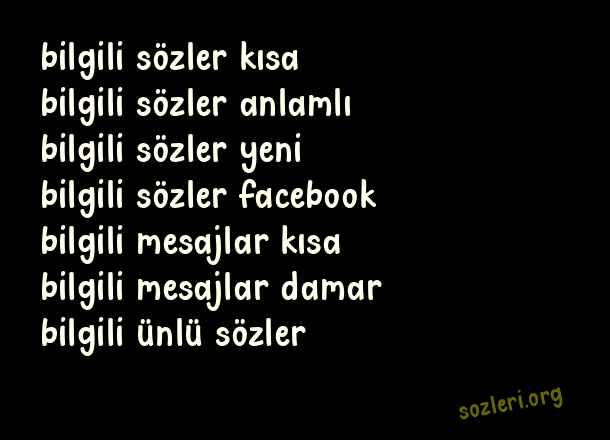 Bilgili Sözler