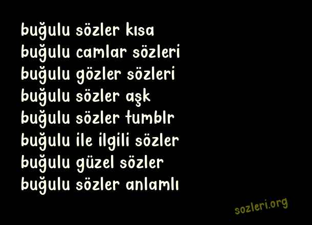 Buğulu Sözler