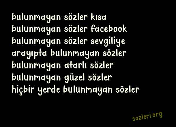 Bulunmayan Sözler