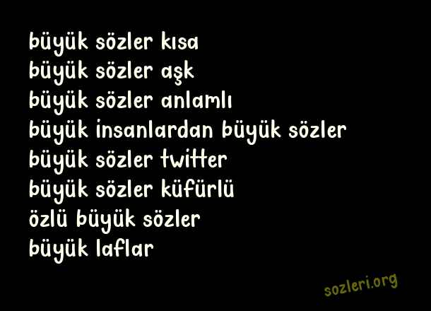 Büyük Sözler