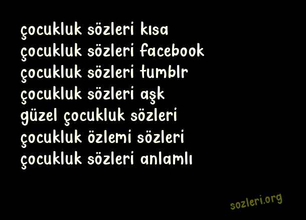 Çocukluk