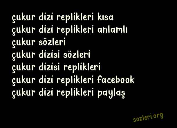 Çukur Dizi Replikleri