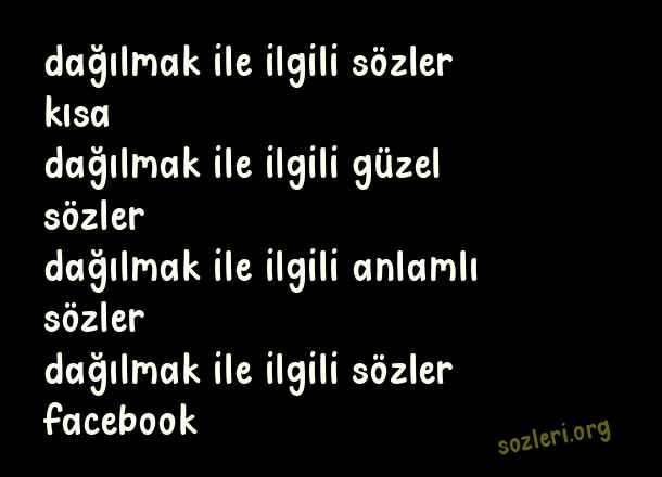 Dağılmak