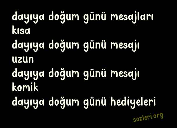 Dayıya Doğum Günü