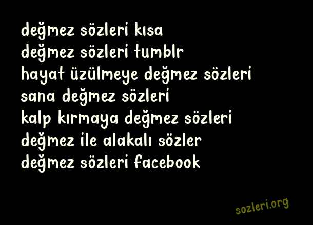 Değmez