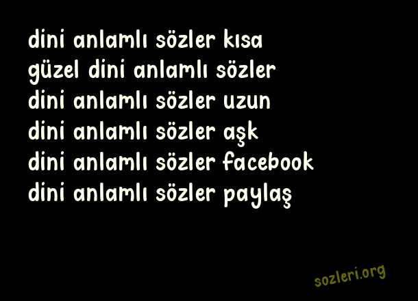 Dini Anlamlı Sözler