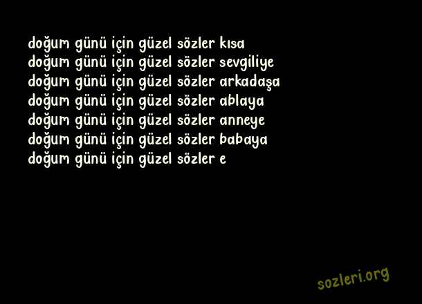 Doğum Günü İçin Güzel Sözler