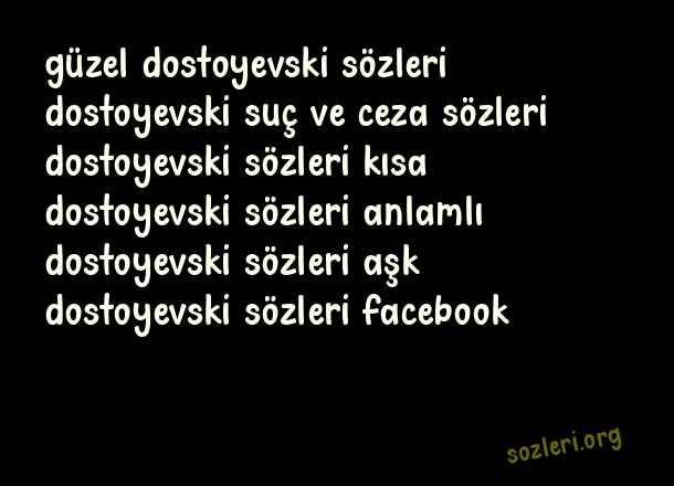 Dostoyevski