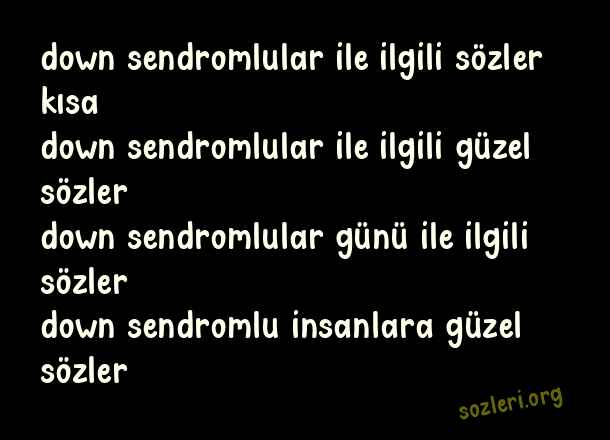 Down Sendromlular