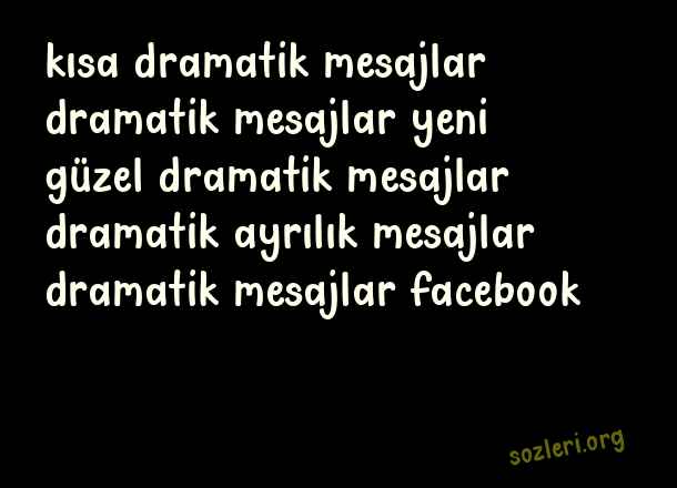 Dramatik Mesajlar