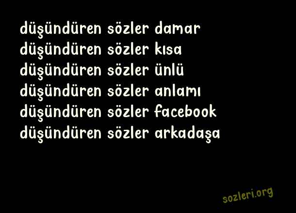 Düşündüren Sözler
