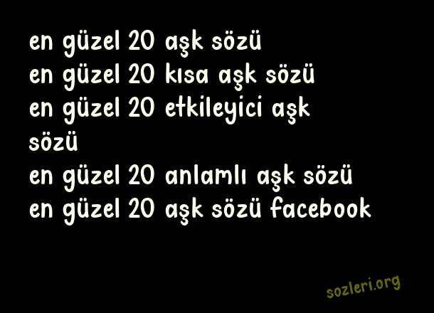 En Güzel 20 Aşk Sözü