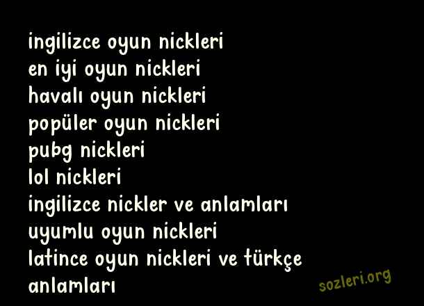 En Güzel Oyun Nickleri