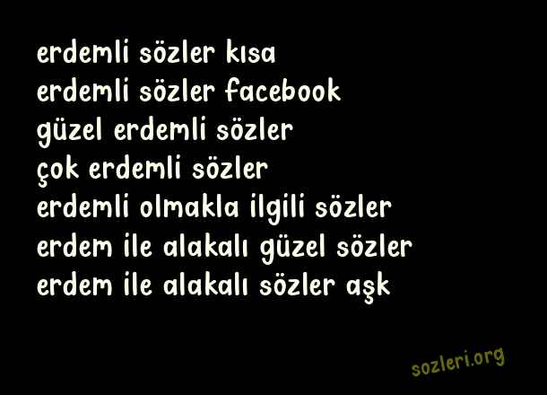 Erdemli Sözler