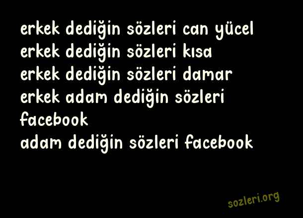 Erkek Dediğin
