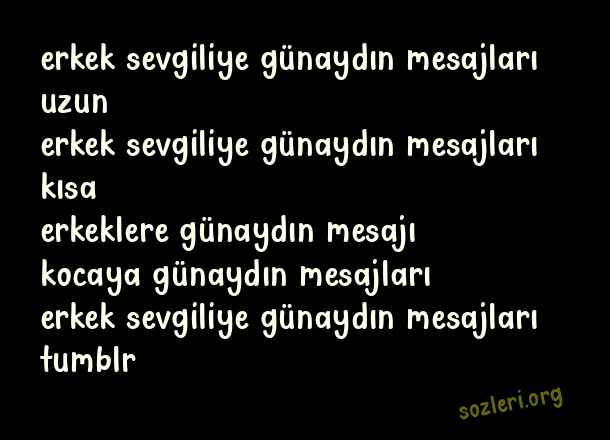 Erkek Sevgiliye Günaydın