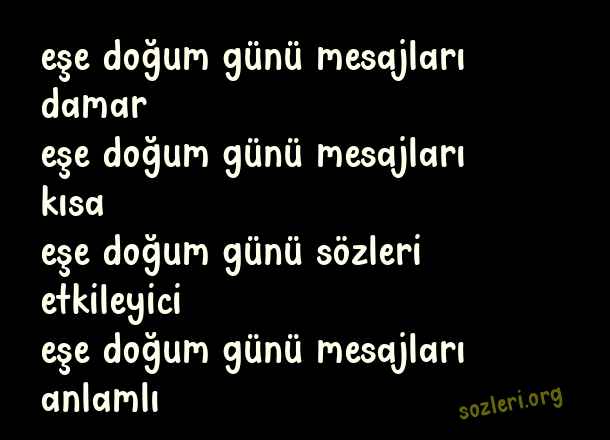 Eşe Doğum Günü