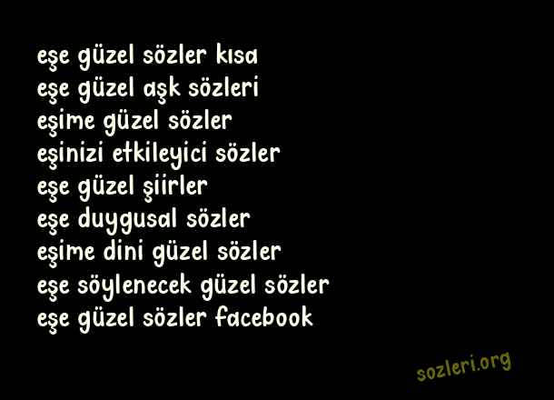 Eşe Güzel Sözler