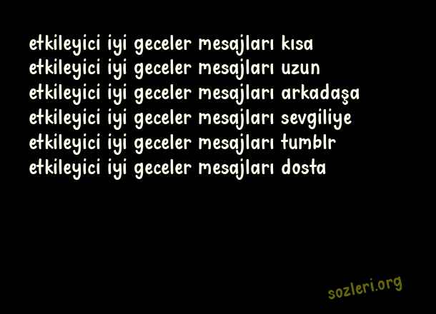 Etkileyici İyi Geceler