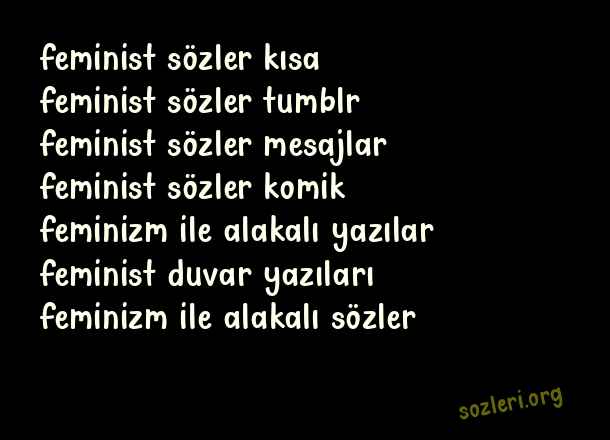 Feminist Sözler
