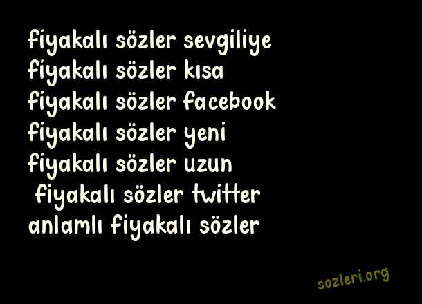 Fiyakalı Sözler