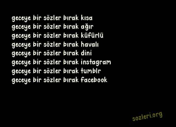 Geceye Bir Söz Bırak