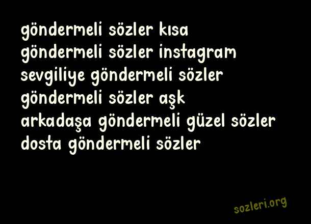 Göndermeli Sözler